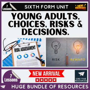 Young Adults, Choices, Risks & Decisions KS5 Unit